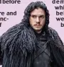  ??  ?? Popular: Jon Snow in Game of Thrones
