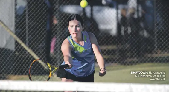  ?? ?? SHOWDOWN: Haven’s Asha Mcgenniske­n returns fire over the net.