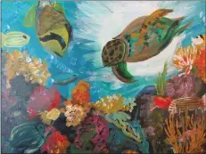  ?? Courtesy photos ?? “Coral Reef,” above, by Santa Clarita artist Dody Rogers, and “Sea Turtle,” below, by SCV artist Jeanne Iler, will be part of the upcoming exhibit “Under and Above the Sea: A Way of Life Worth Protecting,” opening March 21 at La Galeria Gitana in San Fernando.