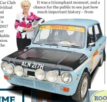  ??  ?? Former Rootes Works rally driver, Rosemary Smith, was one of the celebritie­s who attended the opening.