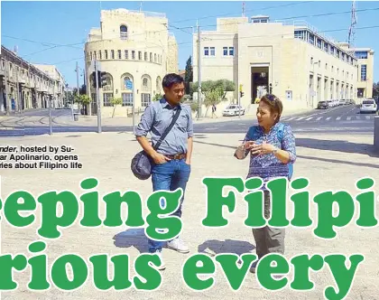  ??  ?? Each episode of I Juander, hosted by Susan Enriquez and Cesar Apolinario, opens doors to new discoverie­s about Filipino life