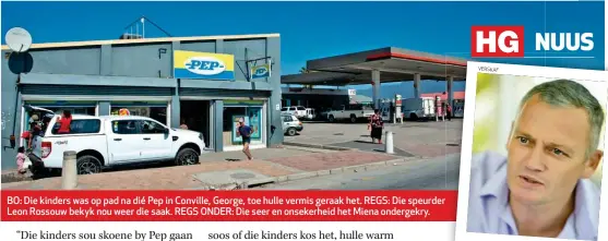  ??  ?? BO: Die kinders was op pad na dié Pep in Conville, George, toe hulle vermis geraak het. REGS: Die speurder Leon Rossouw bekyk nou weer die saak. REGS ONDER: Die seer en onsekerhei­d het Miena ondergekry.