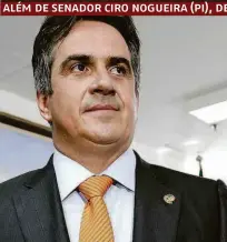  ??  ?? O senador Ciro Nogueira (PP-PI) tinha R$ 200 mil em casa, que foram apreendido­s pela Polícia Federal