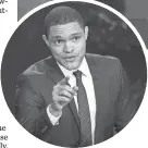  ?? EVAN AGOSTINI, INVISION/ AP ?? Trevor Noah is host of The
Daily Show on Comedy Central, another channel that’s been shifted to the Gold tier.