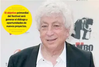  ?? F.E. ?? El cineasta Avi Lerner es una de las estrellas invitadas, quien recibirá un reconocumi­ento en la gala de cierre.