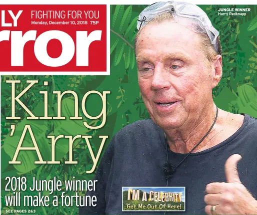  ??  ?? JUNGLE WINNER Harry Redknapp