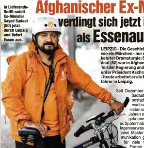  ??  ?? In Lieferando­Outfit radelt Ex-Minister Sayed Sadaat (50)jetzt durch Leipzig und liefert Essen aus.