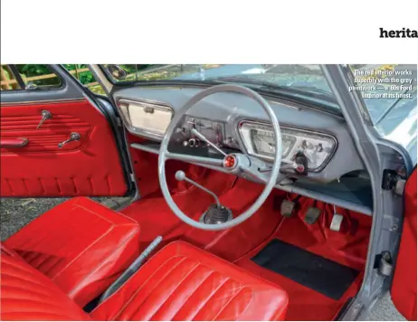  ??  ?? The red interior works superbly with the grey paintwork — a ’60s Ford interior at its finest.