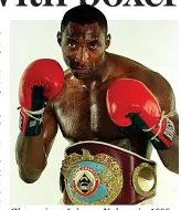  ??  ?? Champion: Johnny Nelson in 1999