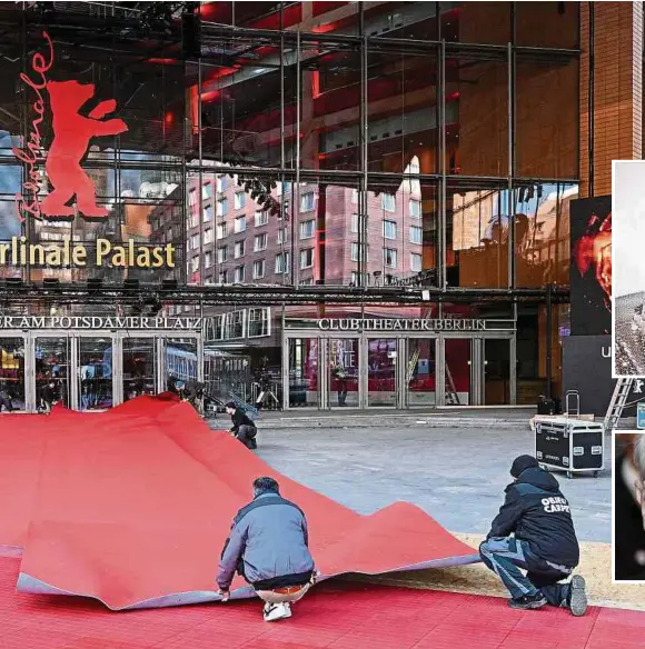  ?? Foto: Jens Kalaene/dpa ?? Vor dem Berlinale Palast wird der rote Teppich ausgerollt. Die Internatio­nalen Filmfestsp­iele finden vom 15. bis zum 25. Februar statt.