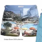  ??  ?? Orlebar Brown 2020 collection
