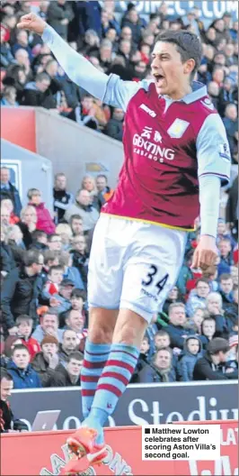  ??  ?? Matthew Lowton celebrates after scoring Aston Villa’s second goal.