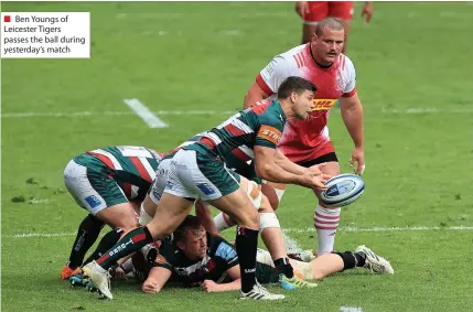  ??  ?? ■ Ben Youngs of Leicester Tigers passes the ball during yesterday’s match