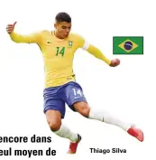  ??  ?? Thiago Silva