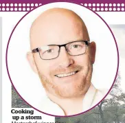  ??  ?? Cooking up a storm Masterchef winner Gary Maclean