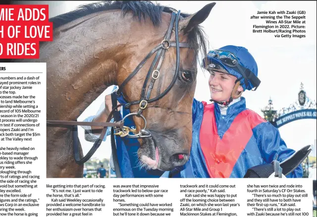  ?? Picture: Brett Holburt/Racing Photos via Getty Images ?? Jamie Kah with Zaaki (GB) after winning the The Seppelt Wines All-Star Mile at Flemington in 2022.