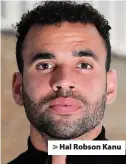  ??  ?? > Hal Robson Kanu