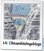  ??  ?? Elbsandste­ingebirge