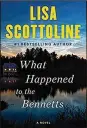  ?? ?? “What Happened to the Bennetts” by Lisa Scottoline (Putnam, 400 pages, $28, March 29)