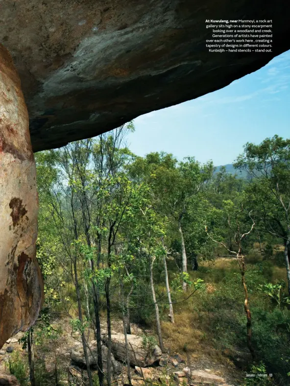  ??  ?? At Kuwuleng, near Manmoyi, a rock art gallery sits high on a stony escarpment looking over a woodland and creek. Generation­s of artists have painted over each other’s work here , creating a tapestry of designs in different colours. Kunbidjih – hand stencils – stand out.