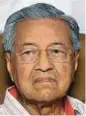  ??  ?? Tun Dr Mahathir Mohamad