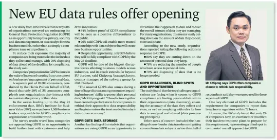  ??  ?? Mr Kittipong says GDPR offers companies a chance to rethink data responsibi­lity.