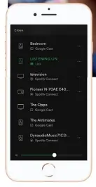  ??  ?? LEFT: A list of devices on our home network to which Spotify offered to stream, with the ‘Link’ selected. The Google Home is at the top (renamed ‘Bedroom’), while the rest are either Chromecast or Spotify Connectena­bled devices. Chromecast devices can...