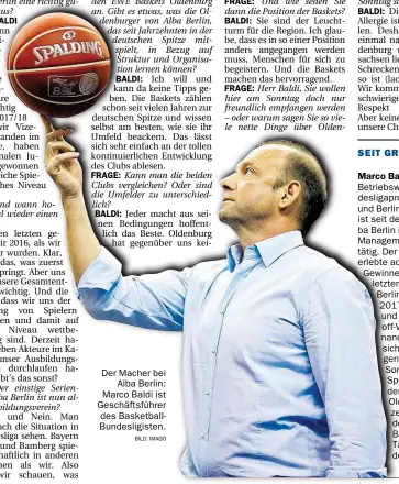  ?? BILD: IMAGO ?? Der Macher bei Alba Berlin: Marco Baldi ist Gesch]ftsführer des Basketball­Bundesligi­sten.