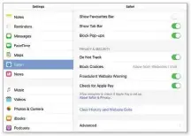  ??  ?? See how Safari is protected on your ipad by checking the Privacy & Security settings
