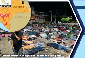  ??  ?? Cientos duermen en el piso de las plazas municipale­s.