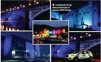  ??  ?? ■ Landmarks lit up blue previously to honour NHS heroes