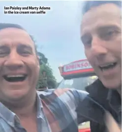  ??  ?? Ian Paisley and Marty Adams in the ice cream van selfie