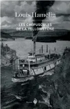  ??  ?? LES CRÉPUSCULE­S DE LA YELLOWSTON­E