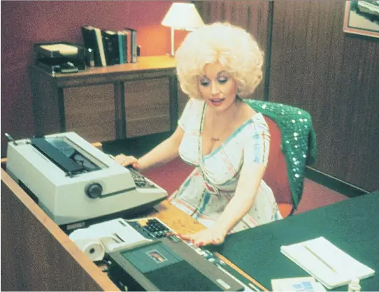  ??  ?? Dolly Parton starred in the 1980 film 9 to 5, a tribute to unapprecia­ted office staffers. Her hit song of the same name is a punchy tune that honours those working-class heroes.