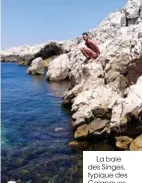  ??  ?? La baie des Singes, typique des Calanques, et le conceptsto­re Jogging.