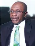  ??  ?? CBN Governor, Godwin Emefiele