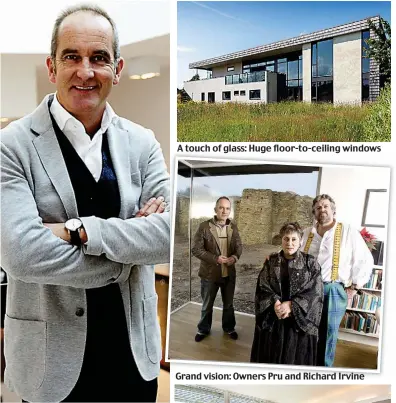  ??  ?? Presenter: Channel 4’s Kevin McCloud Grand vision: Owners Pru and Richard Irvine
