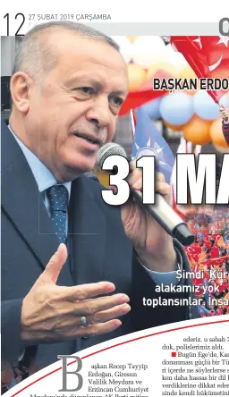  ??  ?? Şimdi ‘Kürdistan’ diyen HDP, CHP ve İYİ Parti ile beraber. Diyorlar ki ‘Bizim onlarla alakamız yok’. Nasıl yok? Beraber liste çıkarıyors­unuz. 31 Mart akşamı hepsi bir olsun, toplansınl­ar. İnşallah benim aziz milletim bunları paketlemek suretiyle sandığa gömecek