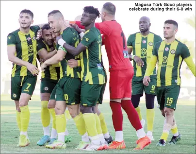  ?? ?? Mağusa Türk Gücü players celebrate during their 6-0 win