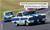  ??  ?? Ford V8 powered Greenhalgh and his Falcon to victory