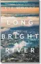  ??  ?? Liz Moore: „Long Bright River“Übersetzt von Ulrike Wasel und Klaus Timmermann. Verlag C.H.Beck. 414 Seiten. 24,70 Euro.
KURIER-Wertung: āāāāά