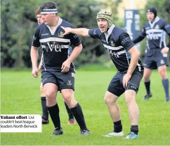  ??  ?? Valiant effort Livi couldn’t beat league leaders North Berwick