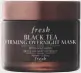  ??  ?? Black Tea Firming Overnight Mask by Fresh