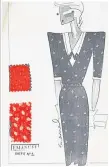  ??  ?? FASHION Evening dress sketch with fabric samples