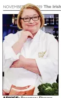  ??  ?? ADVICE: Rosemary Shrager