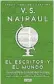  ??  ?? El escritor y el mundoV. S. Naipaul Editorial Debate E-book€ 12,99