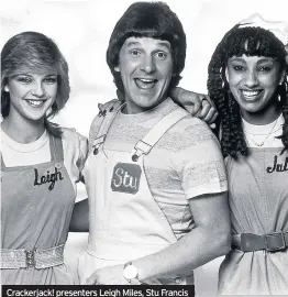  ??  ?? Crackerjac­k! presenters Leigh Miles, Stu Francis and Julie Dorne Brown in October 1982