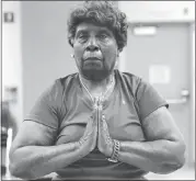  ?? GARY REYES — STAFF PHOTOGRAPH­ER ?? Surlene Grant, 88, begins her yoga class with an opening salutation at the Fair Oaks Community Center.