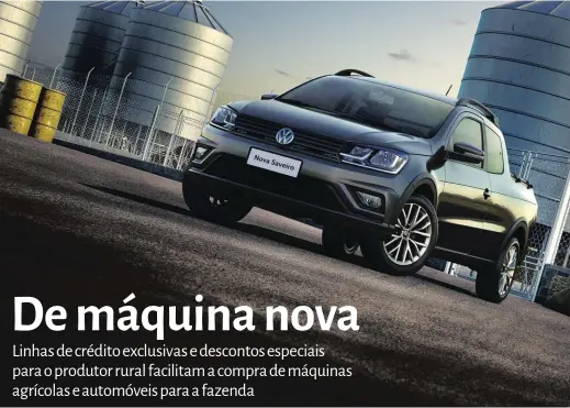  ??  ?? Venda direta ao produtor: a pick-up Saveiro da Volkswagen tem descontos que podem chegar a 20,5% nas versões mais simples