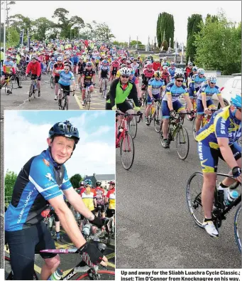  ??  ?? Up and away for the Sliabh Luachra Cycle Classic.; inset: Tim O’Connor from Knocknagre­e on his way.